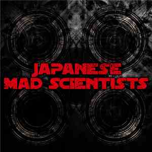 Various - Japanese Mad Scientists download flac mp3
