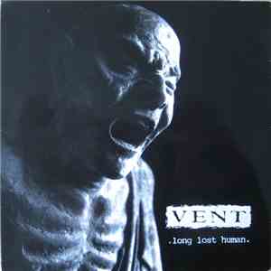 Vent  - Long Lost Human download flac mp3