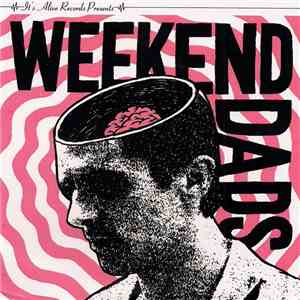 Weekend Dads - Weekend Dads download flac mp3