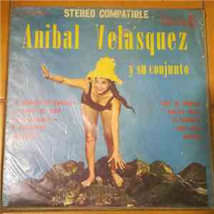 Aníbal Velásquez Y Su Conjunto - Aníbal Velásquez Y Su Conjunto download flac mp3