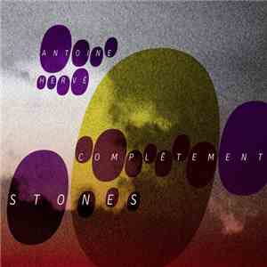 Antoine Hervé - Complétement Stones download flac mp3