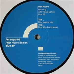 Ben Rourke - After Hours Edition: Blue EP download flac mp3