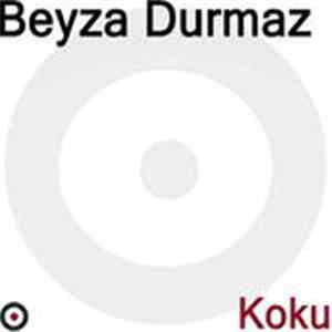 Beyza Durmaz - Koku download flac mp3