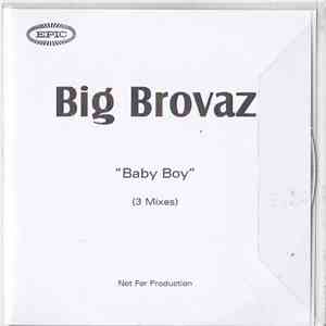 Big Brovaz - Baby Boy (3 Mixes) download flac mp3