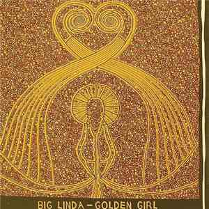 Big Linda - Golden Girl download flac mp3