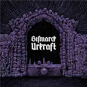 Bismarck  - Urkraft download flac mp3