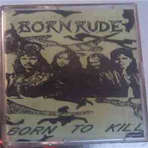 Born Rude - Born To Kill download flac mp3