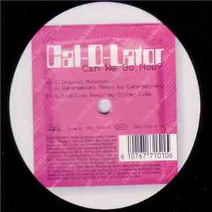 Cal-Q-Lator - Can We Go Now? download flac mp3
