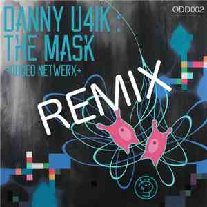 Danny U4IK - The Mask (Phylo Remix) download flac mp3