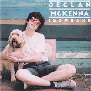 Declan McKenna - Isombard download flac mp3