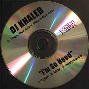 DJ Khaled - I'm So Hood download flac mp3