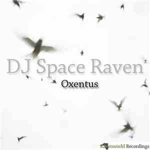 DJ Space Raven - Oxentus download flac mp3