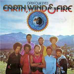 Earth, Wind & Fire - Open Our Eyes download flac mp3