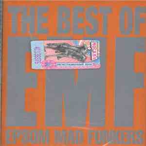 EMF - The Best Of EMF Epsom Mad Funkers download flac mp3