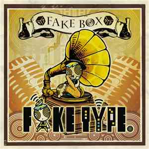 Fake Type. - Fake Box download flac mp3