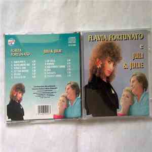 Flavia Fortunato, Juli E Julie - Flavia Fortunato e Juli & Julie download flac mp3