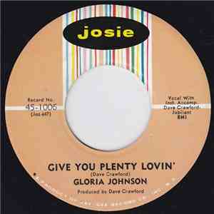 Gloria Johnson - Give You Plenty Lovin' download flac mp3