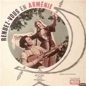 Gomidas Et Son Orchestre Arrangements George Mordichian - Rendez-Vous En Arménie download flac mp3