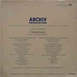Gregorianik - Chor Der Mönche Der Benediktiner-Erzabtei St. Martin, Beuron, Pater Dr. Maurus Pfaff - Ad Completorium In Nativitate D.N. Jesu Christi (Weihnachtskomplet) / Secundae Vesperae In Nativitate D. N. Jesu Christi (Zweite Weihnachtsvesper) download flac mp3
