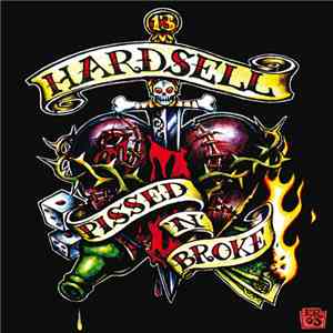 Hardsell - Pissed 'N' Broke download flac mp3
