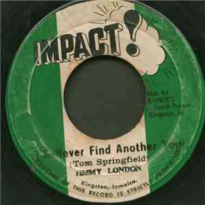 Jimmy London - I'll Never Find Another You download flac mp3