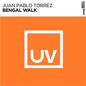 Juan Pablo Torrez - Bengal Walk download flac mp3