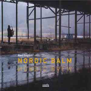 Karl Seglem - Nordic Balm download flac mp3