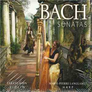 Lara St. John, Marie-Pierre Langlamet - Bach Sonatas download flac mp3