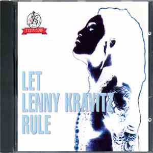 Lenny Kravitz - Let Lenny Kravitz Rule download flac mp3