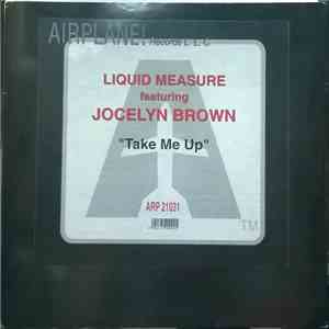 Liquid Measure Featuring Jocelyn Brown - Take Me Up download flac mp3