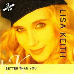 Lisa Keith - Better Than You download flac mp3