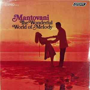 Mantovani - The Wonderful World Of Melody download flac mp3