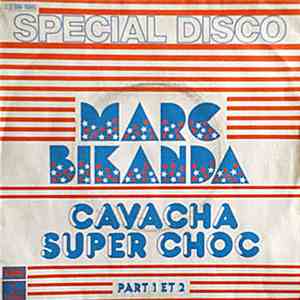 Marc Bikanda - Cavacha Super Choc download flac mp3