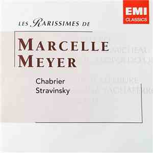 Marcelle Meyer - Chabrier, Stravinsky download flac mp3