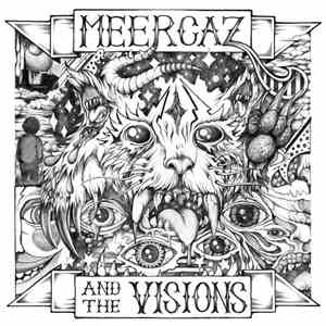 Meercaz & The Visions  - Get Muzzled download flac mp3