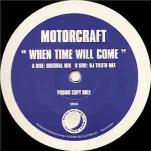 Motorcraft - When Time Will Come download flac mp3