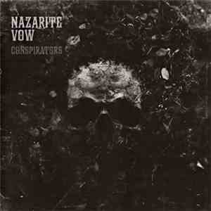 Nazarite Vow - Conspirators download flac mp3