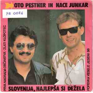 Oto Pestner In Nace Junkar - Slovenija, Najlepša Si Dežela download flac mp3
