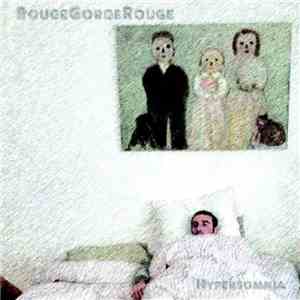 RougeGorgeRouge - Hypersomnia download flac mp3