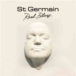 St Germain - Real Blues download flac mp3