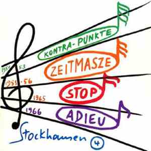 Stockhausen - Kontra-Punkte / Zeitmaße / Stop / Adieu download flac mp3