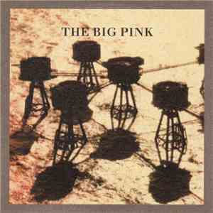 The Big Pink - Stop The World download flac mp3