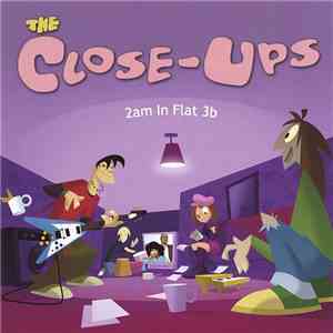 The Close-Ups - 2am In Flat 3b download flac mp3