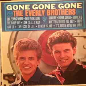 The Everly Brothers - Gone, Gone, Gone download flac mp3