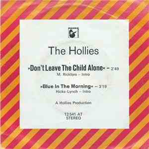 The Hollies - Don't Leave The Child Alone download flac mp3