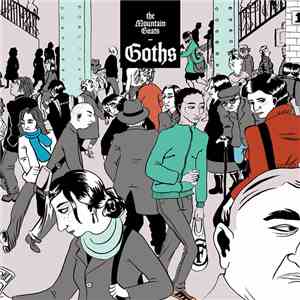 The Mountain Goats - Goths download flac mp3