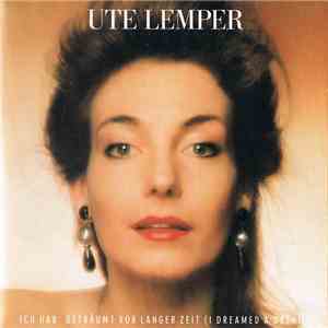 Ute Lemper - Ich Hab' Geträumt Vor Langer Zeit (I Dreamed A Dream) download flac mp3