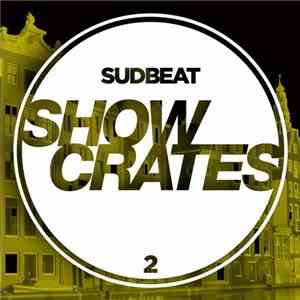 Various - Sudbeat Showcrates 2 download flac mp3