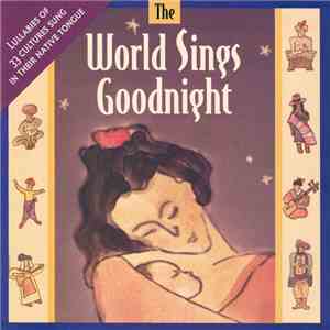 Various - The World Sings Goodnight download flac mp3