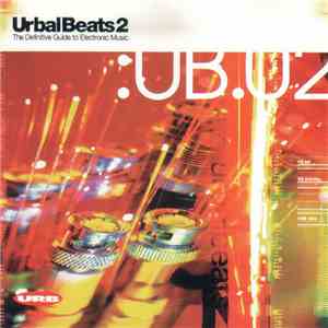 Various - Urbal Beats 2 (The Definitive Guide To Electronic Music) download flac mp3